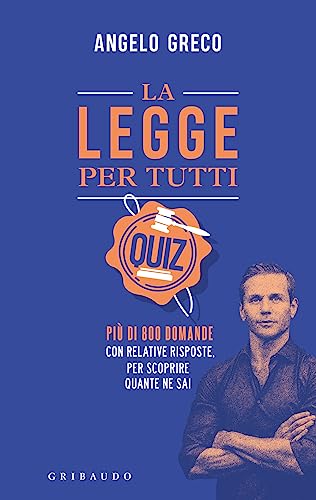 La legge per tutti. Quiz (Passioni) von Gribaudo