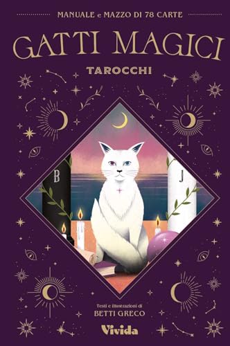 Gatti magici. Tarocchi. Con 78 Carte (Vivida) von White Star