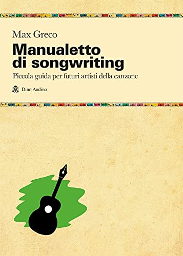 Manualetto di songwriting (Taccuini) von TACCUINI