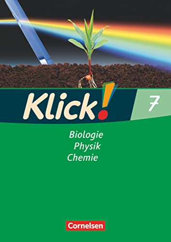 Klick! Biologie, Physik, Chemie, 7. Arbeitsheft von Cornelsen Verlag GmbH