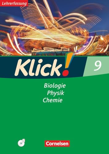 Klick! Biologie, Physik, Chemie|NULL|Ausgabe 2007|Band 9|Biologie, Physik, Chemie|NULL|Arbeitsheft - Lehrkräftefassung mit CD-ROM|NULL Klick! Biologie, Physik, Chemie|NULL|Ausgabe 2007|Band 9|Biologie, Physik, Chemie|NULL|Arbeitsheft - Lehrkräftefassung mit CD-ROM|NULL von Cornelsen Verlag