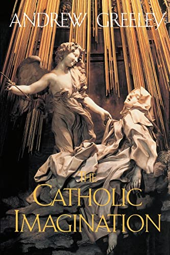 The Catholic Imagination von University of California Press