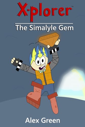 X-plorer: The Simalyle Gem von X-tefer Productions