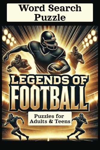Football Legends Word Search Puzzle Book:: Football Word Search Puzzle Book | Word Search for Sports Lovers | 6x9 inches, 110 pages | 50+ Puzzles … Gift for Vacations, Holidays, and Free Time von Independently published