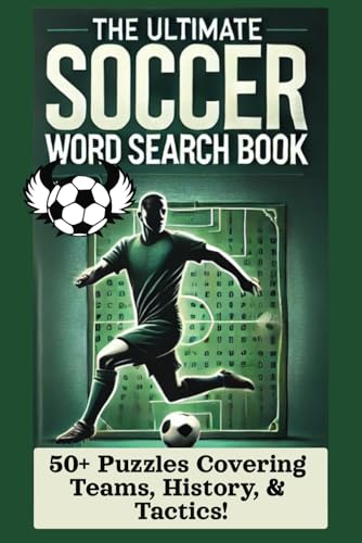 The Ultimate Soccer Word Search Book:: Football Word Search Puzzle Book | Fun & Challenging Soccer Word Games | Sports Puzzle Book for Brain Training von Independently published