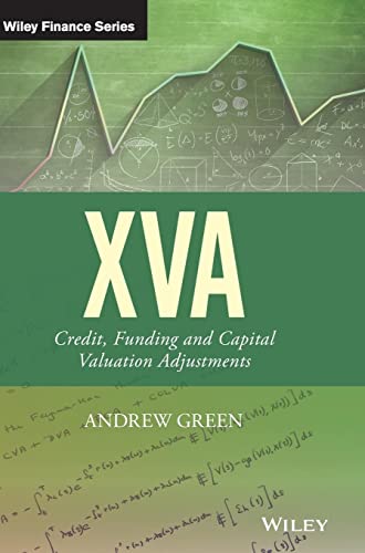 XVA: Credit, Funding and Capital Valuation Adjustments (The Wiley Finance Series) von Wiley