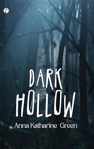 Dark Hollow von Pharos Books Private Limited