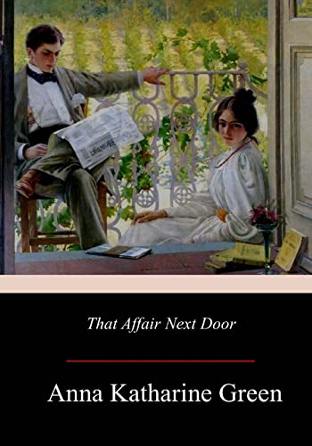 That Affair Next Door That Affair Next Door