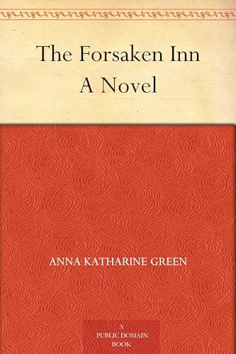 The Forsaken Inn The Forsaken Inn von Anson Street Press