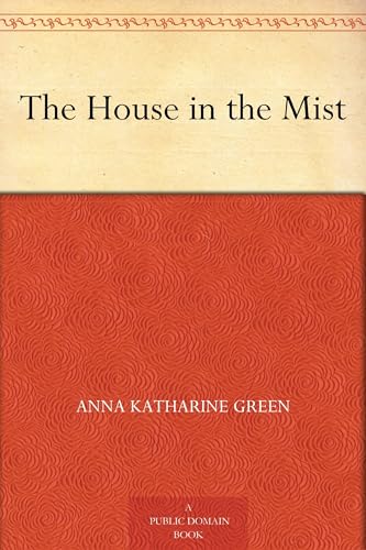 The House in the Mist The House in the Mist von Anson Street Press