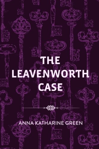 The Leavenworth Case