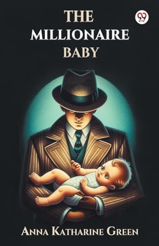 The Millionaire Baby von Double 9 Books