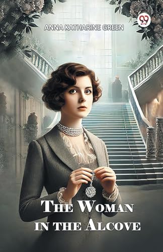 The Woman in the Alcove von Double 9 Books