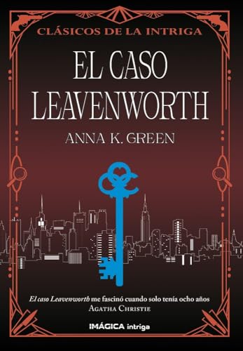 El caso Leavenworth (Imágica Intriga) von Imágica Ediciones