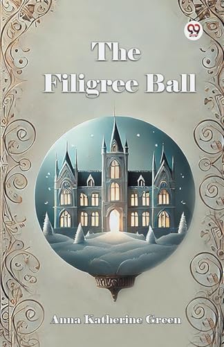 The Filigree Ball von Double 9 Books