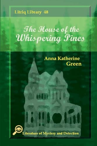 The House of the Whispering Pines von Lulu.com