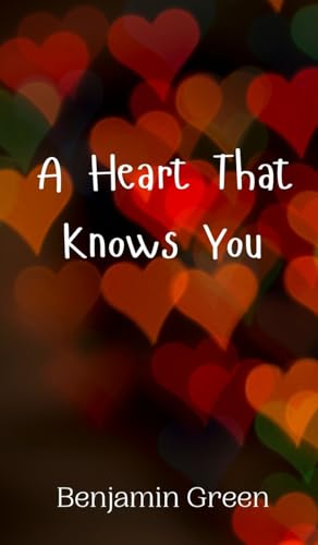 A Heart That Knows You von Creative Arts Management OÜ