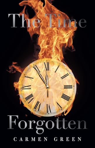 The Time Forgotten: Part One von iUniverse