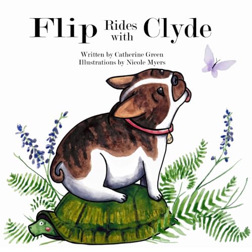 Flip Rides with Clyde: A Flip the Frenchie Story von Independently published