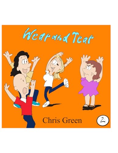 Wear and Tear 2 von Independently published