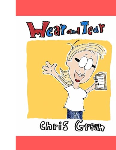 Wear and Tear von Independently published