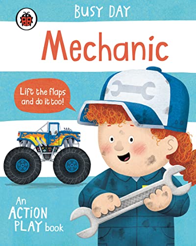 Busy Day: Mechanic: An action play book von Ladybird