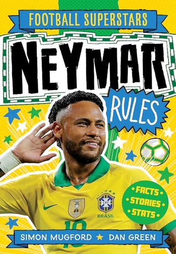 Neymar Rules (Football Superstars) von WELBECK
