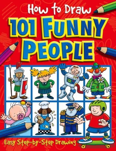 How to Draw 101 Funny People How to Draw 101 Funny People