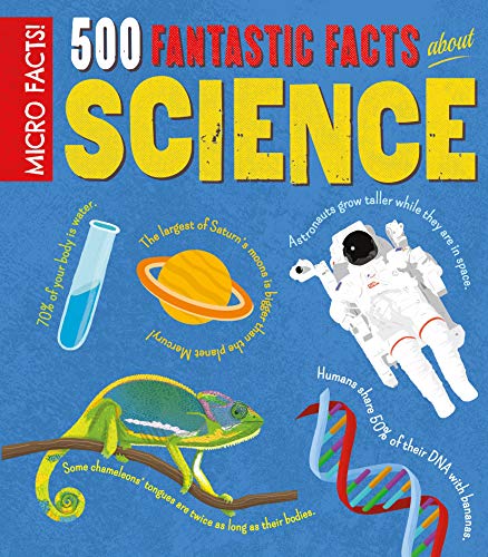 Micro Facts! 500 Fantastic Facts About Science