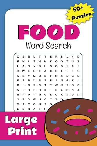 Food Word Search Puzzle Book: Word Searches with Easy to Read Print about Food, Desserts, Cooking and More | 6x9 inches, 110 pages | 50+ Puzzles ... Gift for Vacations, Holidays, and More! Food Word Search Puzzle Book: Word Searches with Easy to Read Print about Food, Desserts, Cooking and More | 6x9 inches, 110 pages | 50+ Puzzles ... Gift for Vacations, Holidays, and More! von Independently published