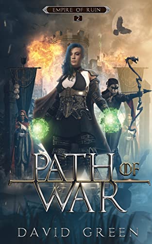 Path of War: Empire of Ruin Book Two (A dark fantasy series)
