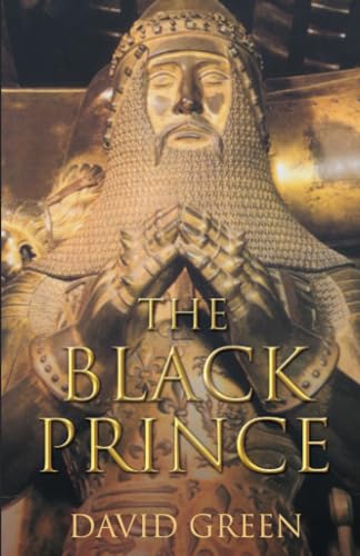 The Black Prince von The History Press