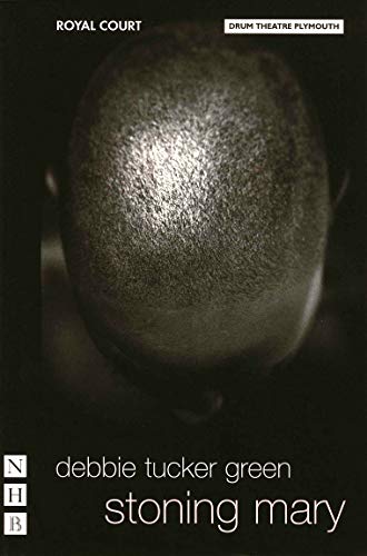 stoning mary (NHB Modern Plays)