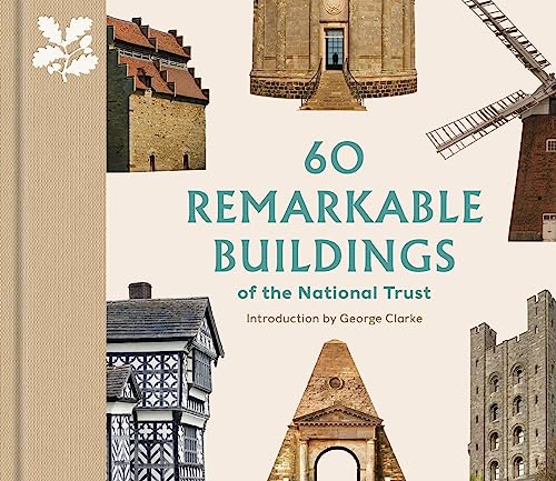 60 Remarkable Buildings of the National Trust (The National Trust Collection) von Thames & Hudson