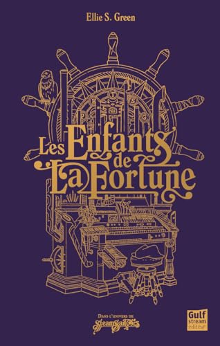 Les Enfants de La Fortune Les Enfants de La Fortune von GULF STREAM