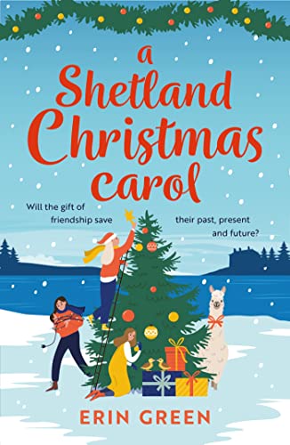 A Shetland Christmas Carol: The perfect cosy read for the holiday season! (From Shetland, With Love) von Headline Review