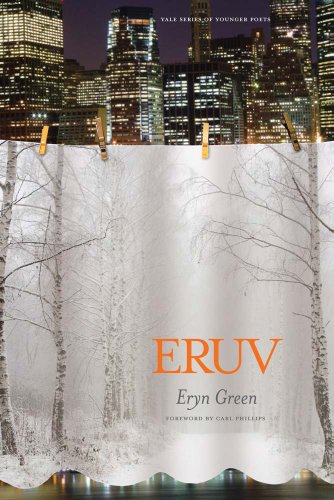 Eruv (Yale Series of Younger Poets, 108, Band 108) von Yale University Press