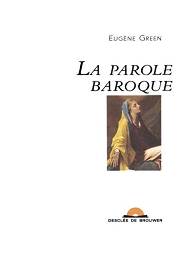 La parole baroque von Desclée De Brouwer