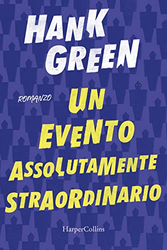 Un evento assolutamente straordinario von HarperCollins Italia