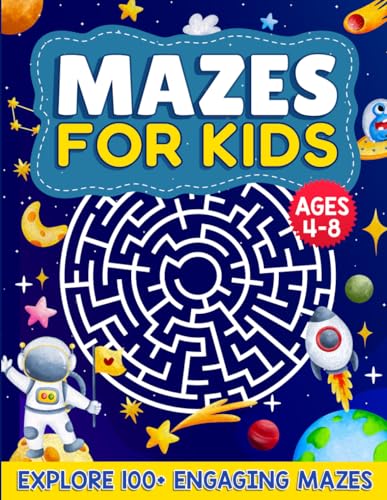 Mazes for Kids Ages 4-8: Mazes Activity Book - Games, Puzzle Activity - Fun and Challenging 100+ Engaging Maze Puzzle Games - Ultimate Puzzle Quest ... Airplane - Learn, Play and Boost Creativity von Independently published
