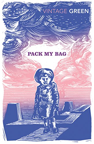 Pack My Bag: Henry Green von Vintage Classics