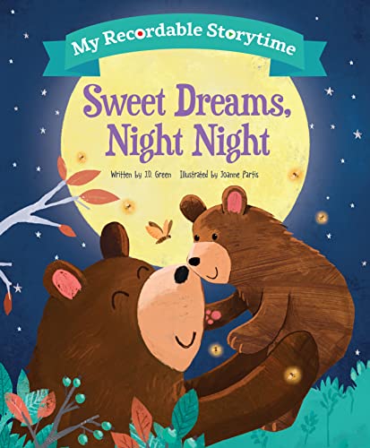 Sweet Dreams, Night Night (My Recordable Storytime)