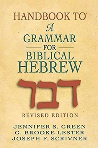 Handbook to A Grammar for Biblical Hebrew von Abingdon Press