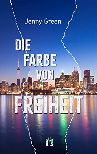 Die Farbe von Freiheit: Liebesroman von el!es-Verlag