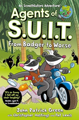 Agents of S.U.I.T.: From Badger to Worse: A Laugh-Out-Loud Comic Book Adventure! (Agents of S.U.I.T., 2) von Macmillan Children's Books