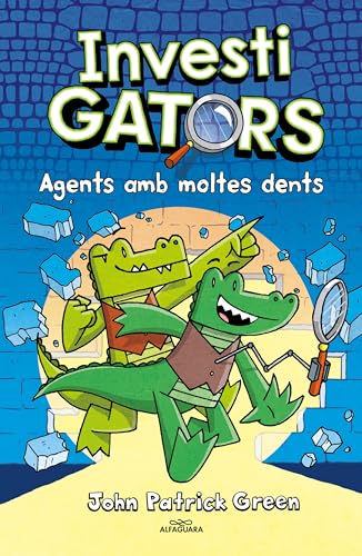 Els InvestiGators 1 - Agents amb moltes dents (Misteris i rialles, Band 1)