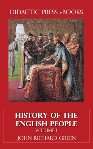 History of the English People, Volume I von Anson Street Press