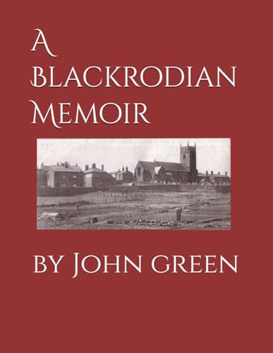 A Blackrodian Memoir A Blackrodian Memoir von Independently published