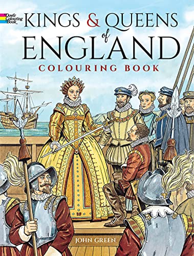 Kings and Queens of England (Dover Pictorial Archives) (Dover World History Coloring Books)