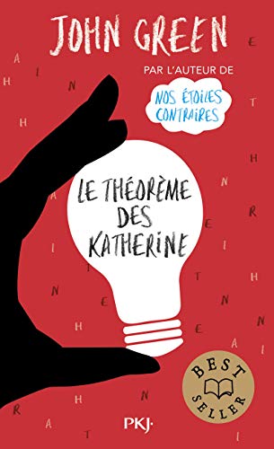 Le théorème des Katherine Le théorème des Katherine von POCKET JEUNESSE